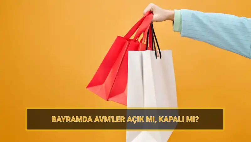 Bayramda AVM'ler Açık mı? Alışveriş Merkezlerinin Bayram Stratejileri