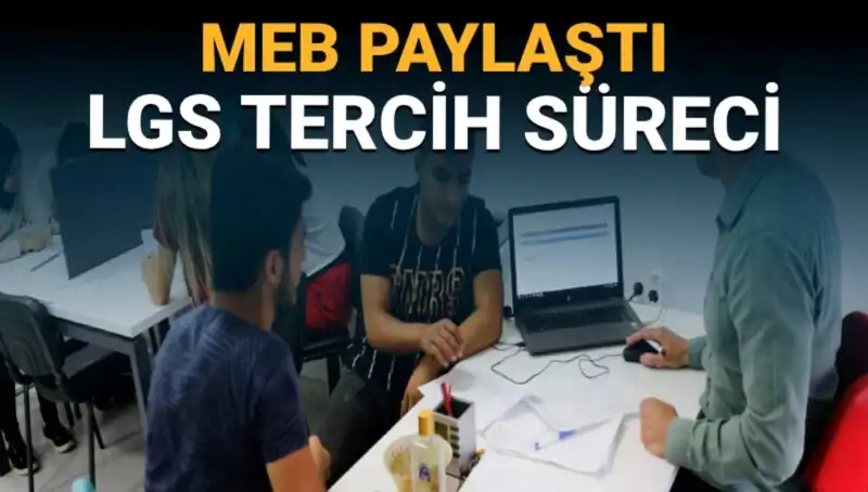 MEB, YKS ve LGS Adaylarına Özel Tercih Danışmanlığı Birimini Kurdu